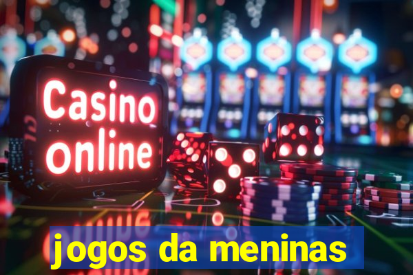 jogos da meninas